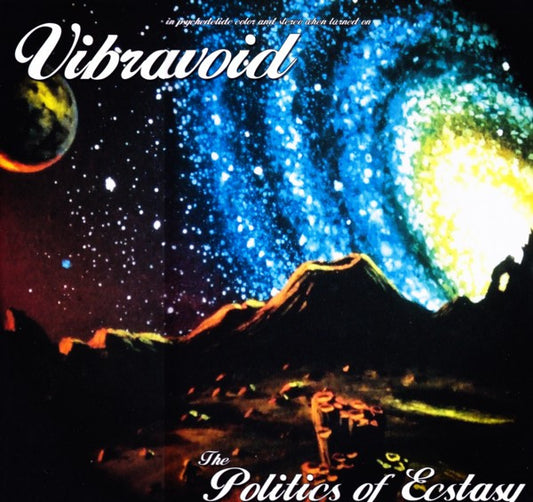 Vibravoid : The Politics Of Ecstasy (LP, Album, Ltd)