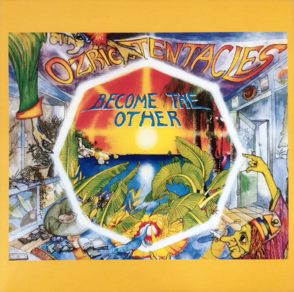Ozric Tentacles : Become The Other (LP, Album, RE, RM, Yel + LP, S/Sided, Album, Etch,)