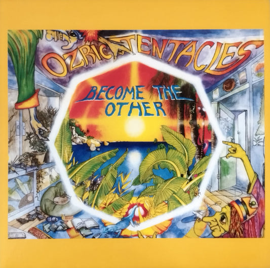Ozric Tentacles : Become The Other (LP, Album, RE, RM, Yel + LP, S/Sided, Album, Etch,)