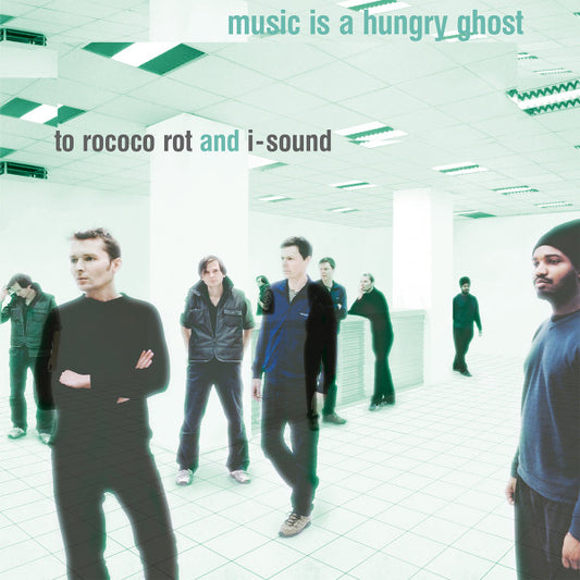 To Rococo Rot And I-Sound : Music Is A Hungry Ghost (LP, Album, Dlx, 180)