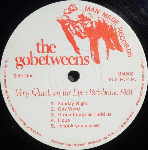 The Gobetweens* : Very Quick On The Eye = Brisbane, 1981 (LP, Album)
