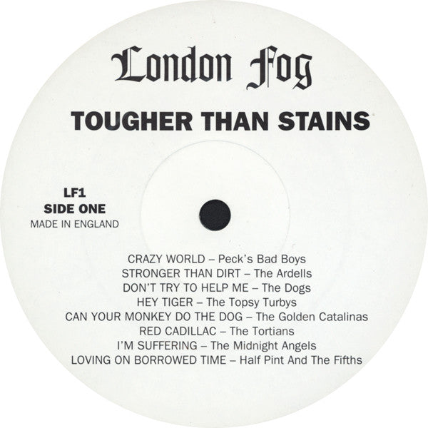 Various : Tougher Than Stains (Sixteen Mid-Sixties Punkers!) (LP, Comp)
