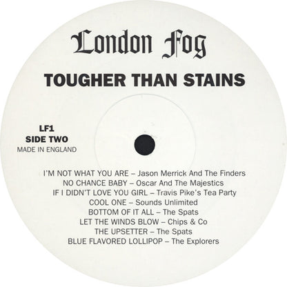 Various : Tougher Than Stains (Sixteen Mid-Sixties Punkers!) (LP, Comp)