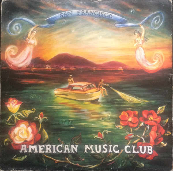 American Music Club : San Francisco (LP, Album)