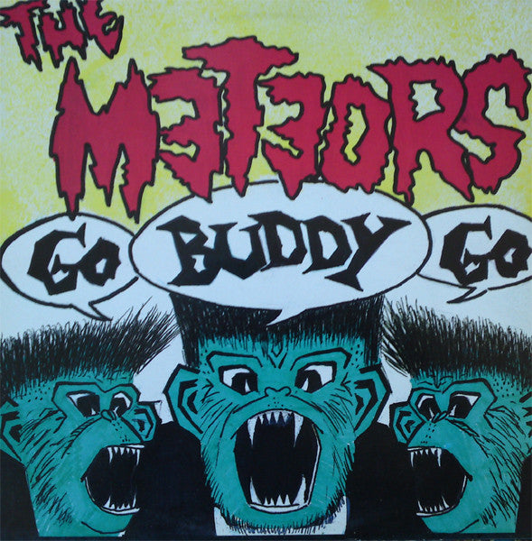 The Meteors (2) : Go Buddy Go (12")