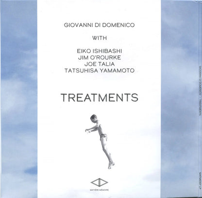 Giovanni Di Domenico, Eiko Ishibashi, Jim O'Rourke, Joe Talia, Tatsuhisa Yamamoto : Treatments (2xLP, Ltd, Cle)