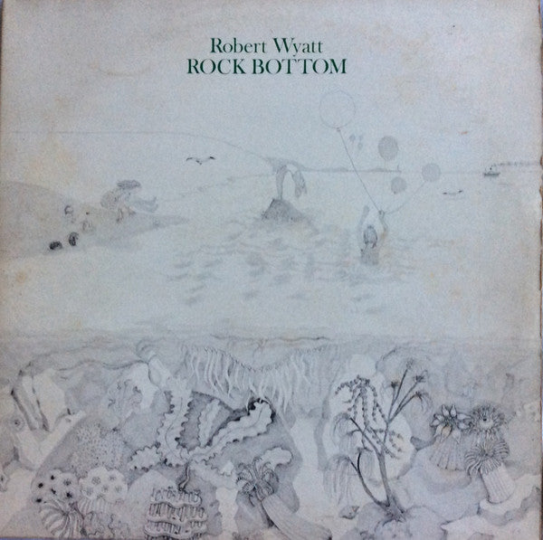Robert Wyatt : Rock Bottom / Ruth Is Stranger Than Richard (2xLP, Album, Comp, RE, CBS)