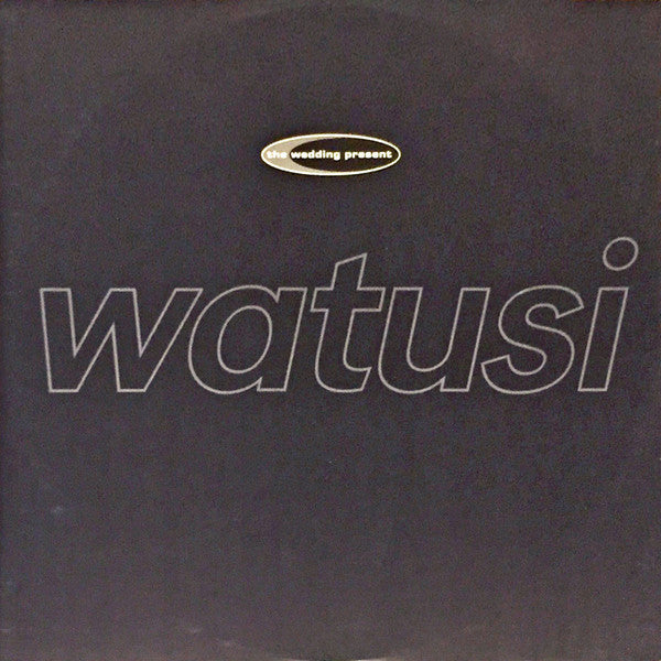 The Wedding Present : Watusi (LP, Album)