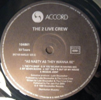 The 2 Live Crew : As Nasty As They Wanna Be (2xLP, Album)