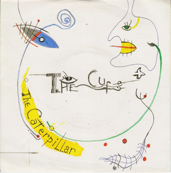 The Cure : The Caterpillar (7", Single, Pap)