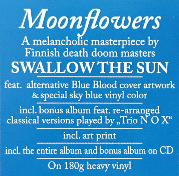 Swallow The Sun, Trio N O X : Moonflowers (2xLP, Blu + LP, Blu + 2xCD + Album, Ltd, S/Edition)