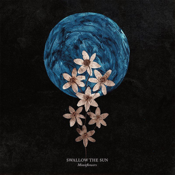 Swallow The Sun, Trio N O X : Moonflowers (2xLP, Blu + LP, Blu + 2xCD + Album, Ltd, S/Edition)