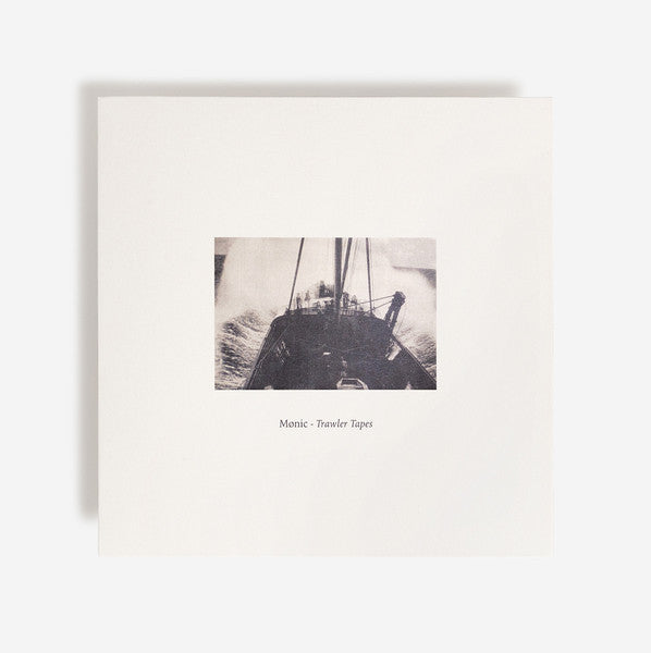 Mønic : Trawler Tapes  (LP, Comp)