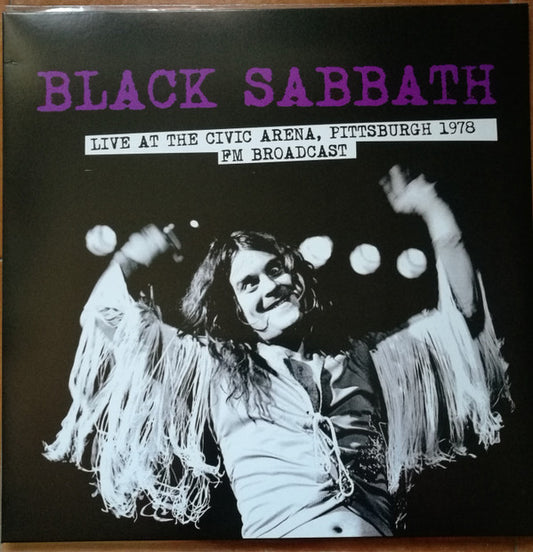 Black Sabbath : Live At The Civic Arena, Pittsburgh 1978 FM Broadcast (LP, Ltd, Unofficial)