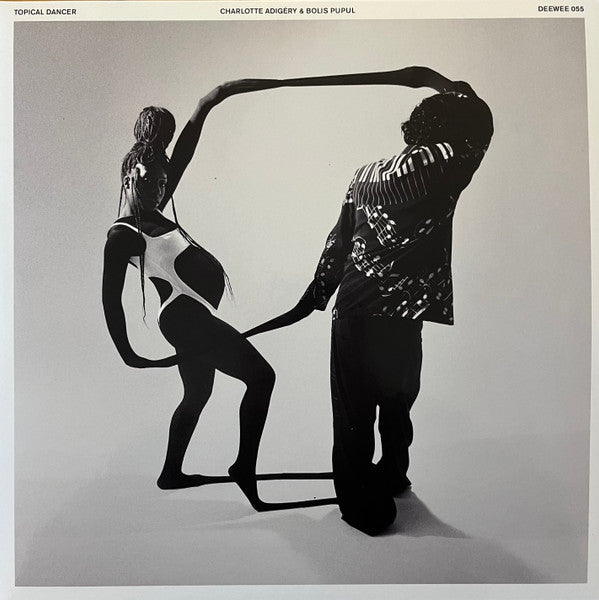 Charlotte Adigéry & Bolis Pupul : Topical Dancer (2xLP, Album, Ltd, Tra + CDr, Comp)