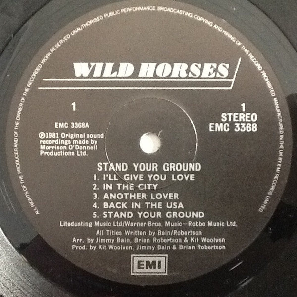 Wild Horses : Stand Your Ground (LP, Album)
