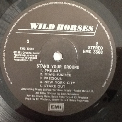 Wild Horses : Stand Your Ground (LP, Album)