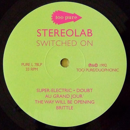 Stereolab : Switched On (LP, Comp, RE)