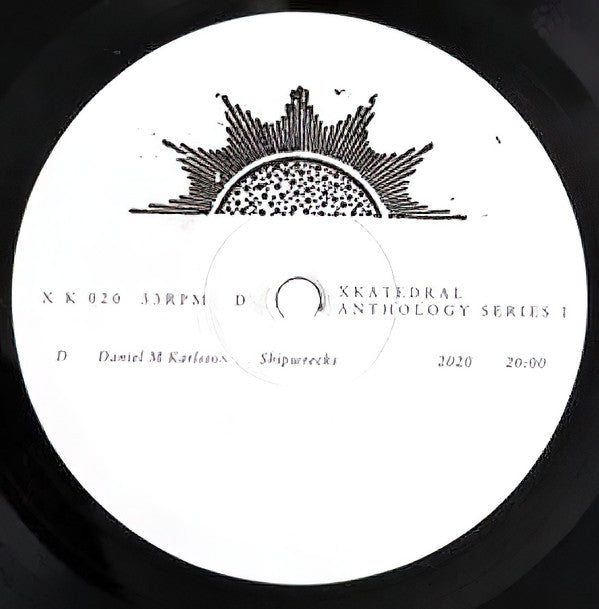 Various : XKatedral Anthology Series I (An Anthology Of Slowly Evolving Timbral Music) (2xLP, Comp)