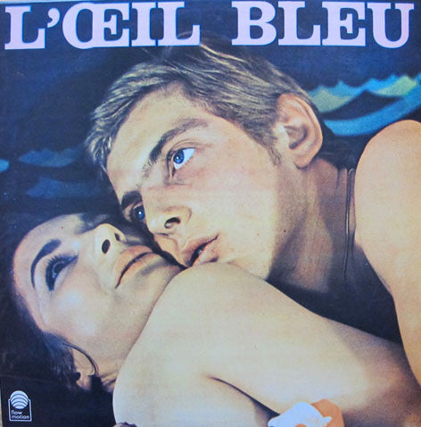 The Goldfingers*, Ariel Cuche & Jo Meyer (2) : L'Oeil Bleu (LP, Album, RE)