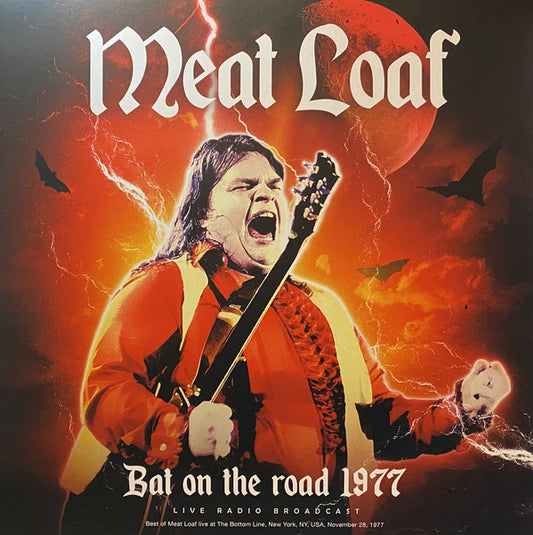 Meat Loaf : Bat On The Road 1977 (LP, Unofficial)