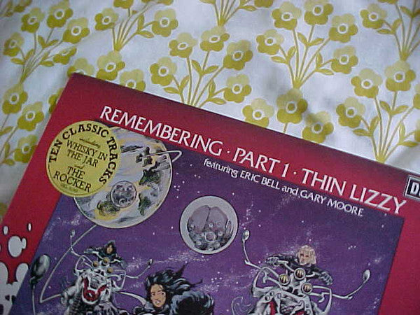 Thin Lizzy Featuring Eric Bell (2) And Gary Moore : Remembering Part 1 (LP, Comp)