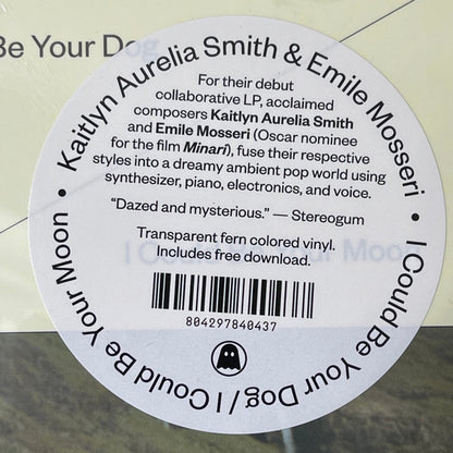 Kaitlyn Aurelia Smith & Emile Mosseri : I Could Be Your Dog / I Could Be Your Moon (LP, Album, Ltd, Fer)