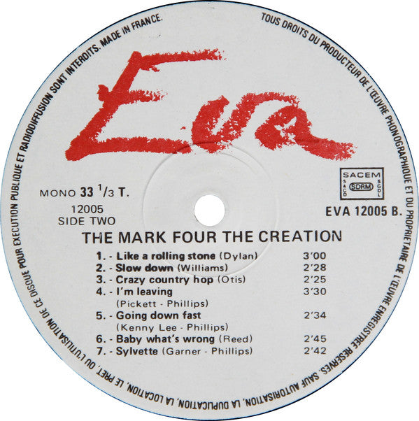 The Mark Four / The Creation (2) : The Mark Four / The Creation (LP, Comp, Mono, Unofficial)