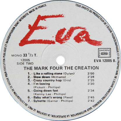 The Mark Four / The Creation (2) : The Mark Four / The Creation (LP, Comp, Mono, Unofficial)
