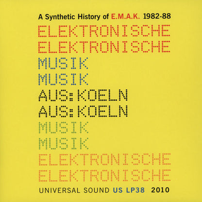 E.M.A.K.* : A Synthetic History Of E.M.A.K. 1982-88 (2xLP, Comp)