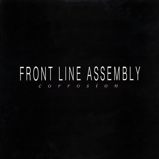 Front Line Assembly : Corrosion (LP, Album)