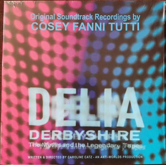 Cosey Fanni Tutti : Delia Derbyshire: The Myths And The Legendary Tapes - Original Soundtrack Recordings (LP, Album, Cle)