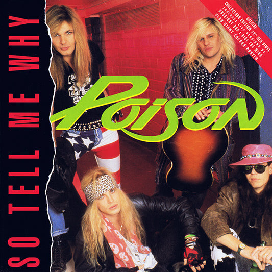 Poison (3) : So Tell Me Why (12", Red)