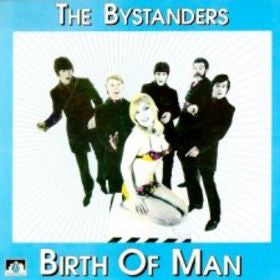The Bystanders : Birth Of Man (LP, Comp, Mono)