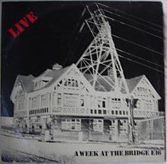 Various : Live - A Week At The Bridge E16 (LP, Gat + 12")
