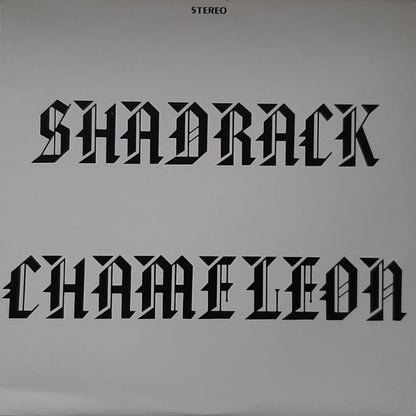 Shadrack (2) : Shadrack Chameleon (LP, Album, RE)