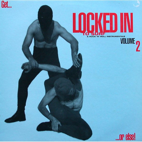 Various : Locked In To Surf & Rock 'N' Roll Instrumentals Volume 2 (LP, Comp)