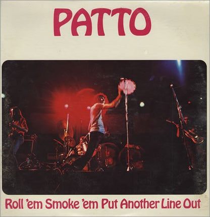 Patto (2) : Roll 'Em Smoke 'Em Put Another Line Out (LP, Album)