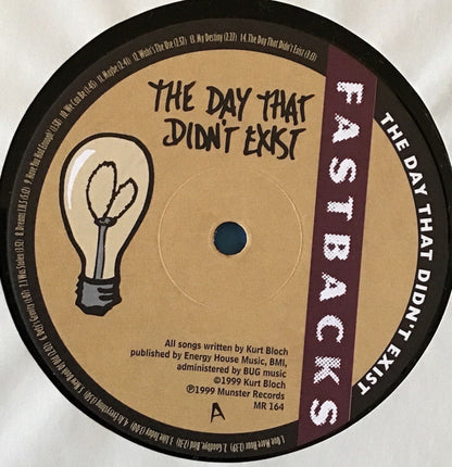 Fastbacks : The Day That Didn't Exist (LP, Album)