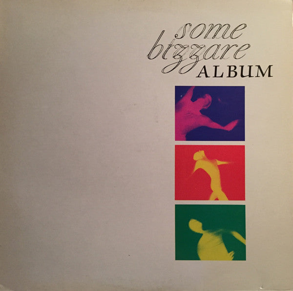 Various : Some Bizzare Album (LP, Album, Comp)