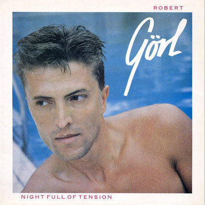 Robert Görl : Night Full Of Tension (LP, Album)