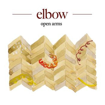 Elbow : Open Arms (10", Single)