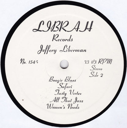 Jeffery Liberman : Jeffery Liberman (LP, Album, RE, Unofficial)