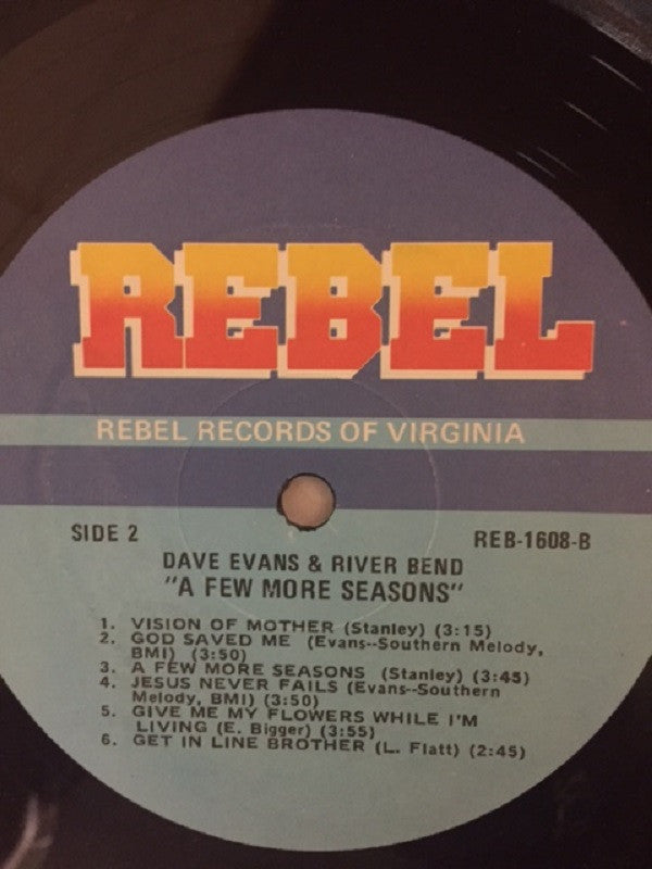 Dave Evans & River Bend* : A Few More Seasons (LP, Album)