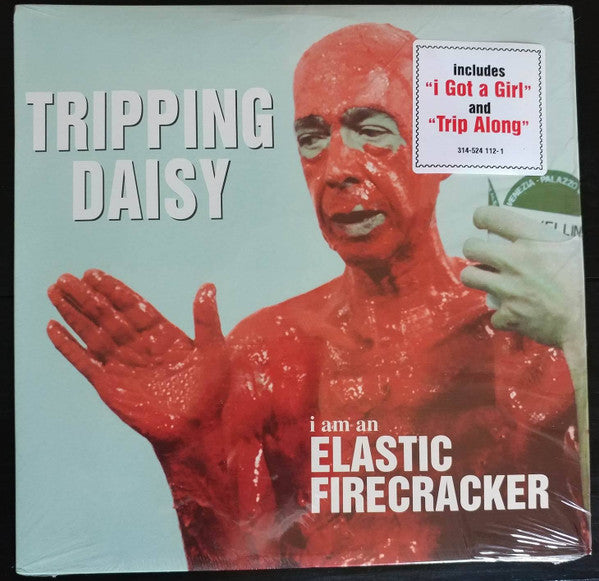 Tripping Daisy : I Am An Elastic Firecracker (LP, Album)