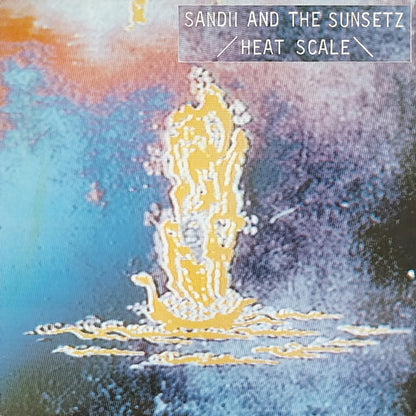 Sandii & The Sunsetz : Heat Scale (LP, Album)