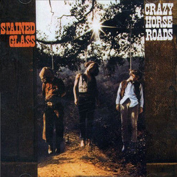 Stained Glass : Crazy Horse Roads (LP, Album, RE)