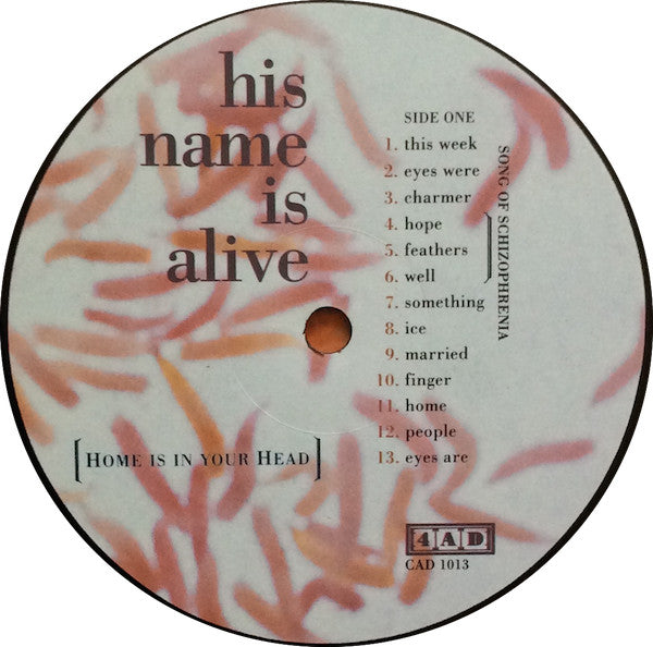 His Name Is Alive : Home Is In Your Head (LP, Album)