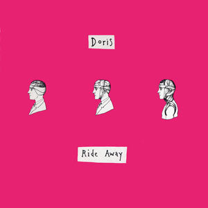 Doris (2) : Ride Away (12")