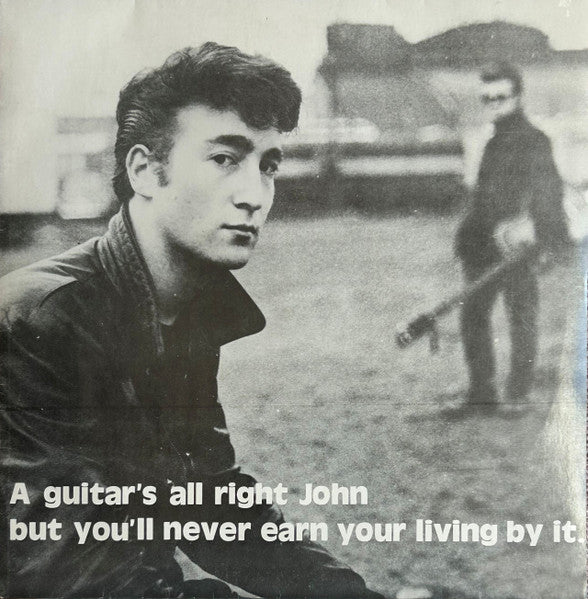 John Lennon : A Guitar's All Right John But You'll Never Earn Your Living By It. (10", Unofficial, W/Lbl, Red)